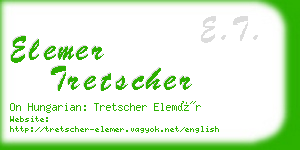 elemer tretscher business card